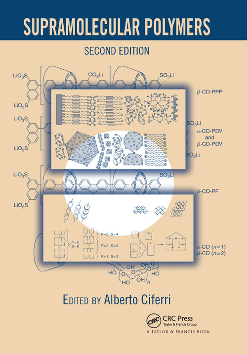 Supramolecular Polymers by Alberto Ciferri, 9780367392956