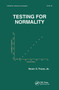 Testing For Normality by Henry C. Thode, 9780367447106
