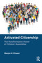 Activated Citizenship (The Transformative Power of Citizens' Assemblies) by Marjan H. Ehsassi, 9781032798561