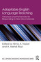Adaptable English Language Teaching (Advances and Frameworks for Responding to New Circumstances) by Nima A. Nazari, A. Mehdi Riazi, 9781032414294