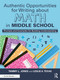 Authentic Opportunities for Writing about Math in Middle School (Prompts and Examples for Building Understanding) by Tammy L. Jones, Leslie A. Texas, 9781032447858