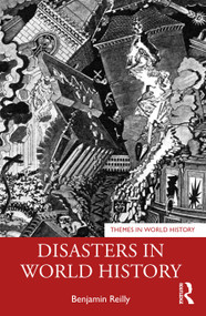 Disasters in World History by Benjamin Reilly, 9781032566221
