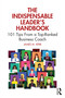 The Indispensable Leader's Handbook (101 Tips From a Top-Ranked Business Coach) by James M. Kerr, 9781032710266