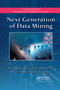Next Generation of Data Mining by Hillol Kargupta, Jiawei Han, Philip S. Yu, Rajeev Motwani, Vipin Kumar, 9780367386054