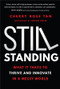 Still Standing (What It Takes to Thrive and Innovate in a Messy World) by Cherry Rose Tan, 9781394279029