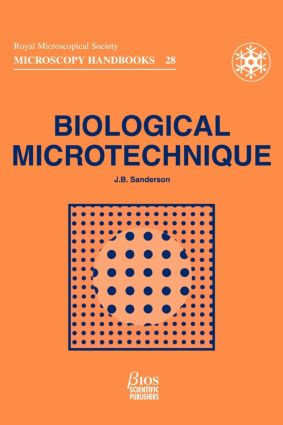 Biological Microtechnique by Mr Jeremy Sanderson, 9781872748429