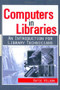 Computers in Libraries (AN INTRODUCTION FOR LIBRARY TECHNICIANS) by Katie Wilson, 9780789021519