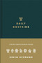 Daily Doctrine (A One-Year Guide to Systematic Theology) by Kevin DeYoung, 9781433572852