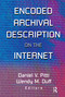 Encoded Archival Description on the Internet by Wendy Duff, Daniel V Pitti, 9780789013989