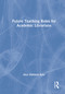 Future Teaching Roles for Academic Librarians - 9780789009746 by Alice Harrison Bahr, 9780789009746