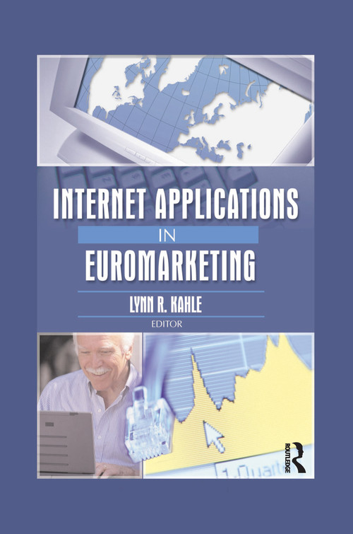 Internet Applications in Euromarketing - 9780789020338 by Erdener Kaynak, Lynn R. Kahle, 9780789020338
