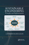 Sustainable Engineering (Principles and Implementation) by Catherine Mulligan, 9780367656669