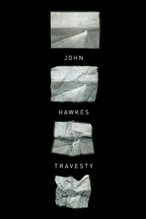 Travesty - 9780811222167 by John Hawkes, 9780811222167