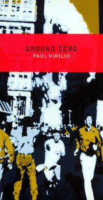 Ground Zero - 9781859844168 by Paul Virilio, Chris Turner, 9781859844168