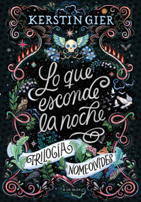 Lo que esconde la noche / The Hidden Secrets of the Night (Spanish Edition) by Kerstin Gier, 9786073842969