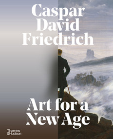 Caspar David Friedrich (Art for a New Age) by Markus Bertsch, Johannes Grave, 9780500028339