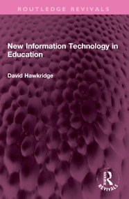 New Information Technology in Education - 9781032320991 by David Hawkridge, 9781032320991