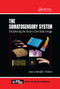 The Somatosensory System (Deciphering the Brain's Own Body Image) by Randall J. Nelson, 9780367396732