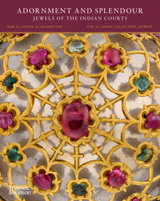 Adornment and Splendour (Jewels of the Indian Courts) - 9780500978658 by Salam Kaoukji, 9780500978658
