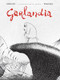 Garlandia by Lorenzo Mattotti, Jerry Kramsky, 9781683960973