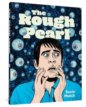 The Rough Pearl by Kevin Fraser Mutch, 9781683962847