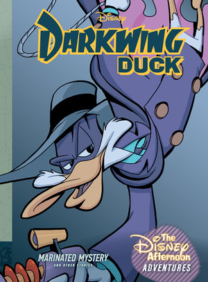 Darkwing Duck: Marinated Mystery (Disney Afternoon Adventures Vol. 5) by Doug Gray, Scott Saavedra, Cosme Quartieri, Santiago Barreira, 9781683969891