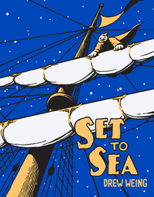Set To Sea by Drew Weing, 9781606997710