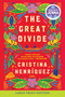 The Great Divide (A Novel) - 9780063385337 by Cristina Henriquez, 9780063385337