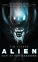 Alien - Out of the Shadows (Book 1) - 9781783292820 by Tim Lebbon, 9781783292820