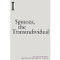 Spinoza, the Transindividual by Etienne Balibar, Mark G. E. Kelly, 9781474454285
