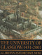 The University of Glasgow: 1451-1996 by A L Brown, Michael Moss, 9780748608720