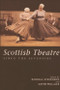 Scottish Theatre Since the Seventies by Randall Stevenson, Gavin Wallace, 9780748607815