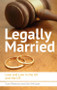 Legally Married (Love and Law in the UK and the US) - 9780748683789 by Scot Peterson, Iain McLean