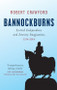 Bannockburns (Scottish Independence and Literary Imagination, 1314-2014) - 9780748685844 by Robert Crawford
