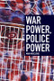 War Power, Police Power - 9780748692378 by Mark Neocleous