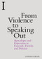 From Violence to Speaking Out (Apocalypse and Expression in Foucault, Derrida and Deleuze) - 9781474418256 by Leonard Lawlor