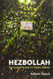 Hezbollah (Socialisation and its Tragic Ironies) - 9781474419512 by Adham Saouli, 9781474419512