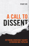 A Call to Dissent (Defending Democracy Against Extremism and Populism) by Stuart Sim, 9781474494953