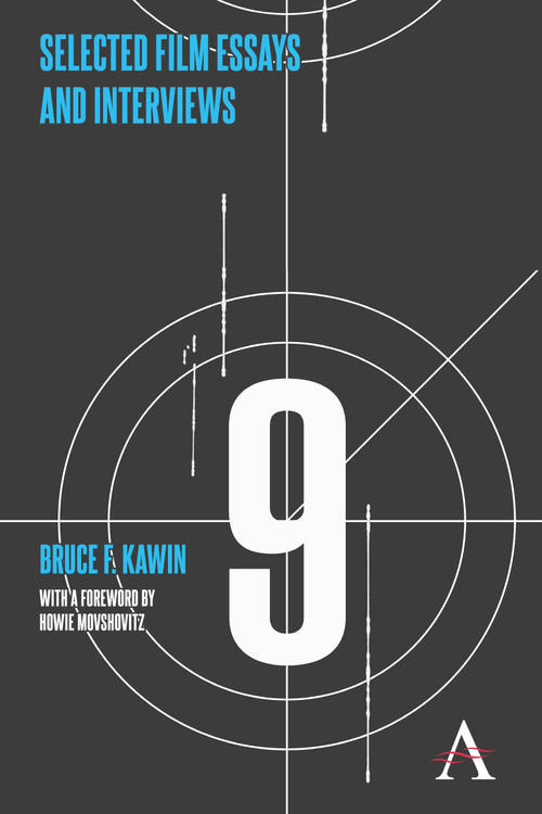 Selected Film Essays and Interviews - 9780857283054 by Bruce F. Kawin, Howie Movshovitz, 9780857283054