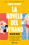 La novela del verano / Beach Read (Spanish Edition) by Emily Henry, 9786070793318