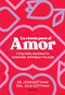 La receta para el amor: 7 días para mejorar tu conexión, intimidad y placer / The Love Prescription (Spanish Edition) by John Gottman, Julie S. Gottman, 9786073908757