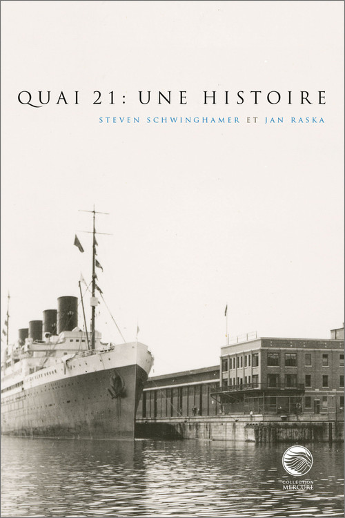 Quai 21 (Une histoire) by Steven Schwinghamer, Jan Raska, 9782760331402