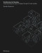 Architecture for Housing (Understanding the value of design through 14 case studies) by Djordje Stojanović, 9783035627619