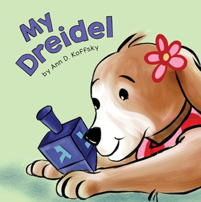 My Dreidel by Ann Koffsky, 9781681156125