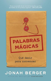 Palabras Mágicas (Magic Words Spanish Edition) by Jonah Berger, Betty Trabal, 9788417963910