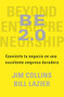Be 2.0 (BE 2.0 Spanish Edition) by Jim Collins, William Lazier, 9788417963965