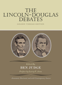 The Lincoln-Douglas Debates - 9781641774192 by Ben Judge