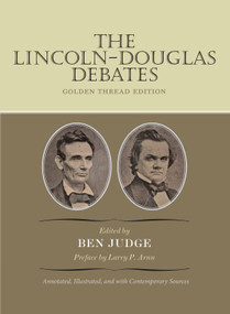 The Lincoln-Douglas Debates - 9781641774192 by Ben Judge