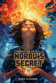 Norbu's Secret by Dana Klisanin, Melisca Klisanin, 9781962447171