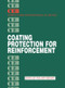 Coating Protection for Reinforcement by Comité Euro-International du Béton, 9780727735386